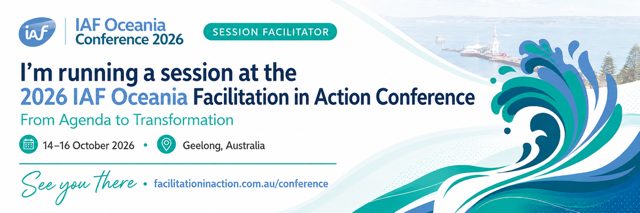 Paula Johnston is running a session at the 2026 IAF Oceania Facilitation in Action Conference, 14-16 October 2026, Geelong